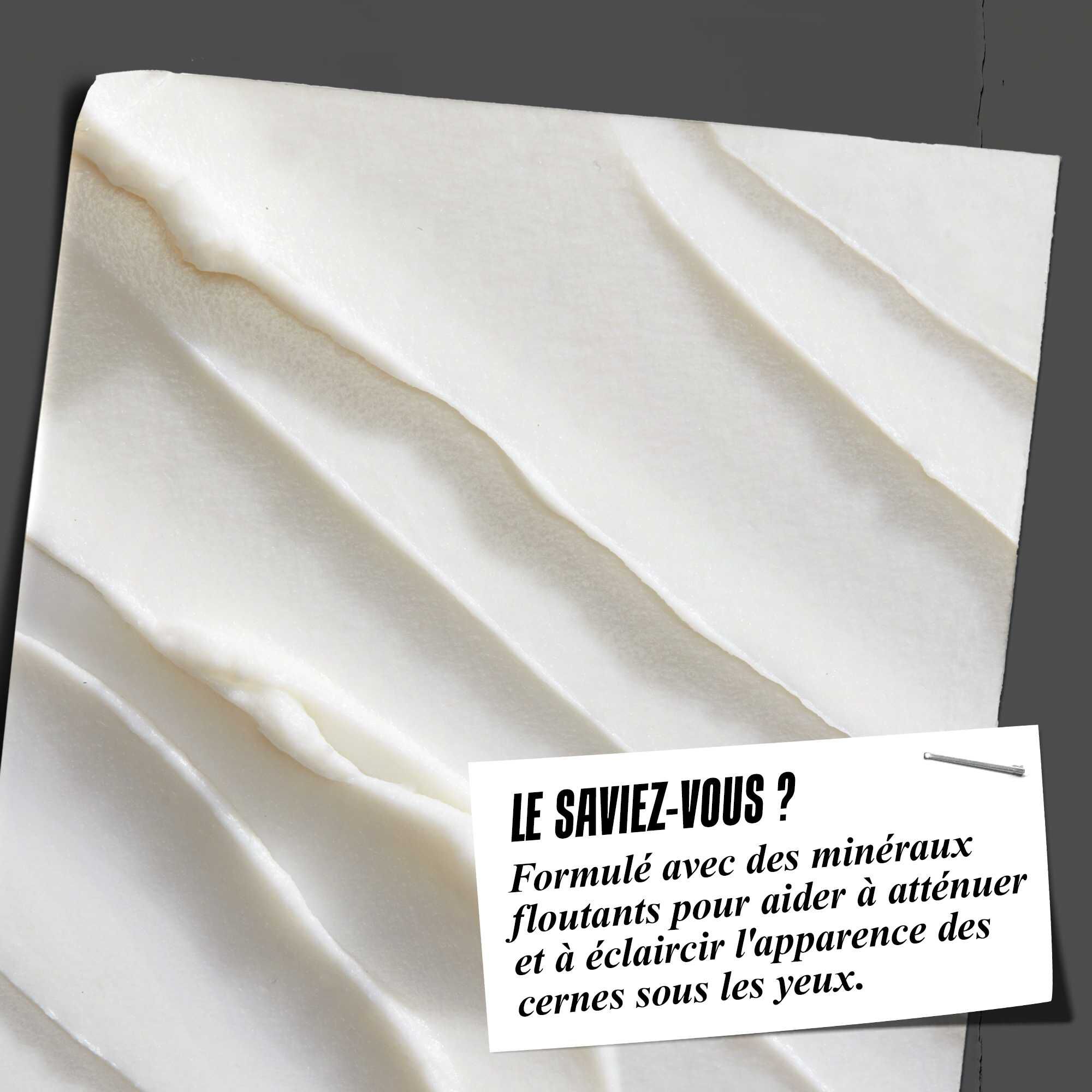 Le saviez-vous ? Formule avec des mineraux floutants pour aider a lisser et eclaircir l'apparence des cernes sous les yeux.